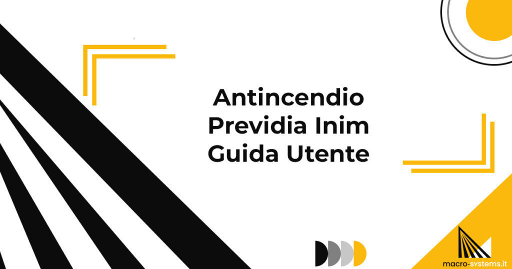 Antincendio Previdia Inim Guida Utente