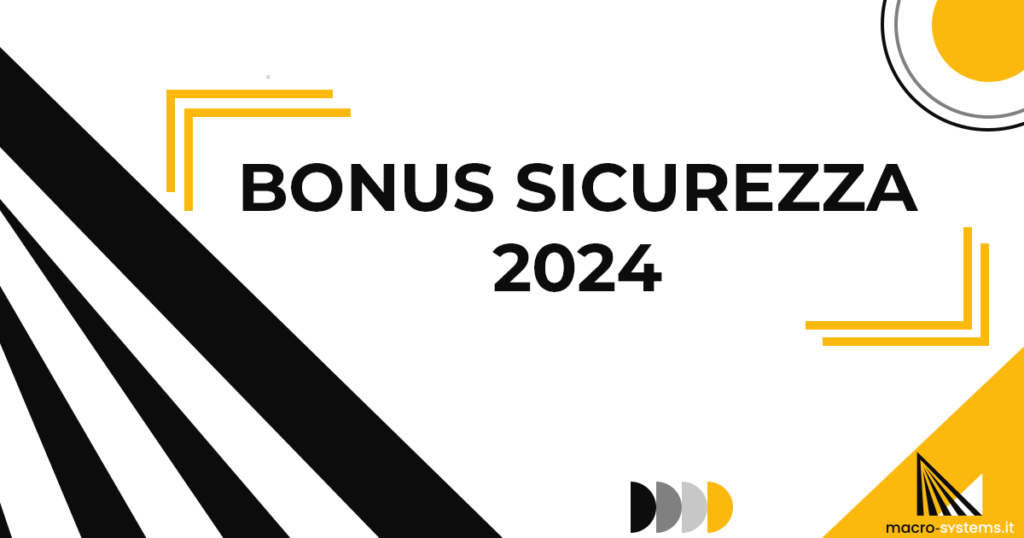 Bonus Sicurezza 2024